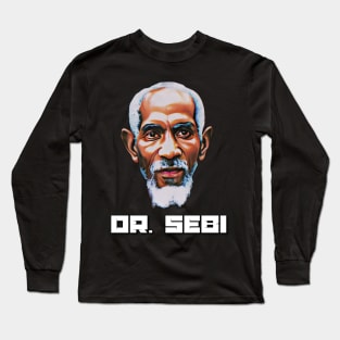 Dr. Sebi Long Sleeve T-Shirt